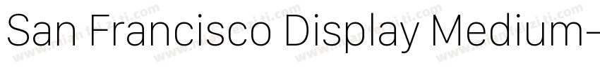 San Francisco Display Medium字体转换
